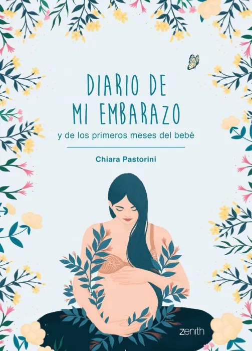 Diario de mi Embarazo y de los Primeros Meses del Bebé