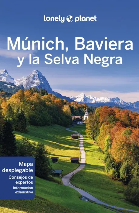 Múnich, Baviera y la Selva Negra - Lonely Planet
