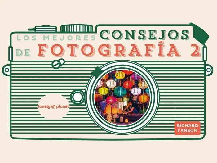 Los Mejores Consejos de Fotografía 2