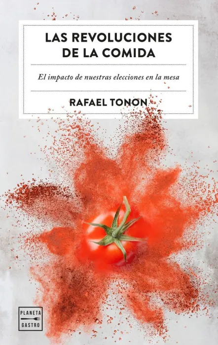 Las Revoluciones de la Comida