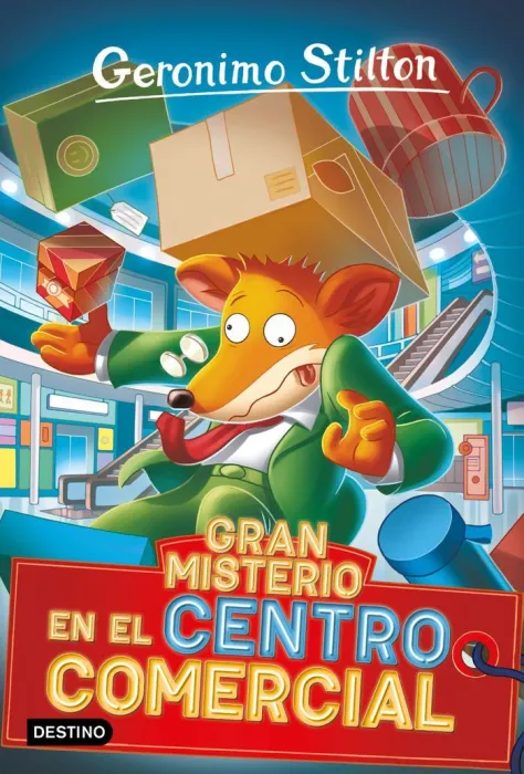 Gran Misterio en el Centro Comercial - Geronimo Stilton 92