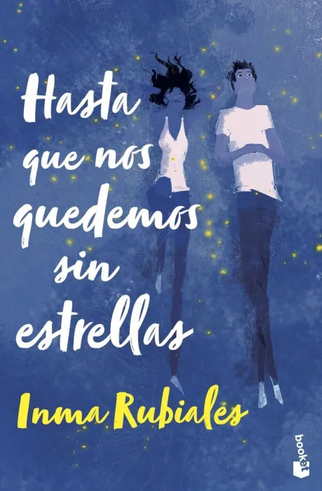 Hasta que nos Quedemos sin Estrellas