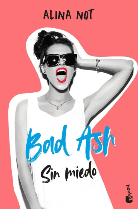 Bad Ash 2 sin Miedo