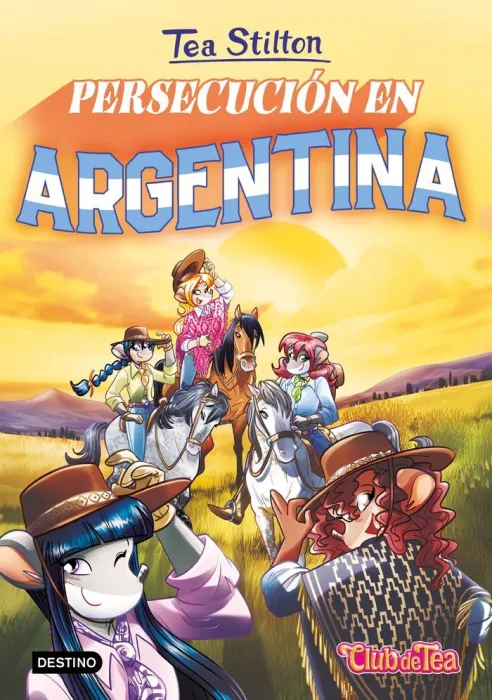 Persecución en Argentina - Tea Stilton 48