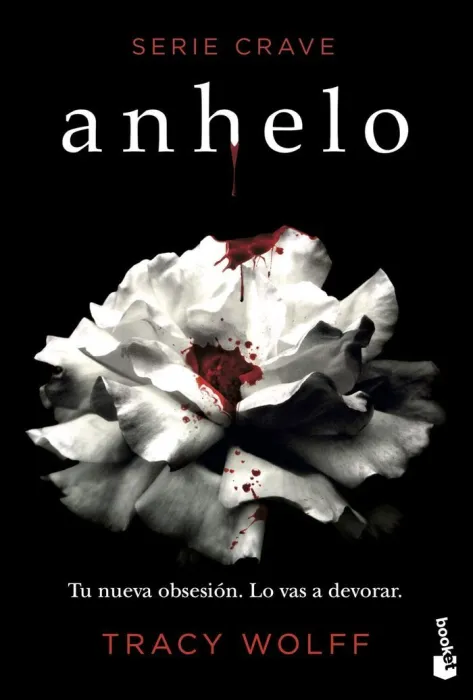 Anhelo. Serie Crave 1