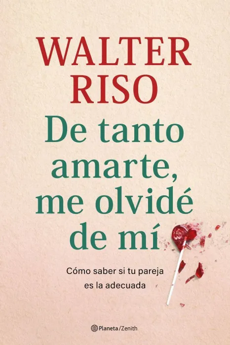 De Tanto Amarte, me Olvidé de mí