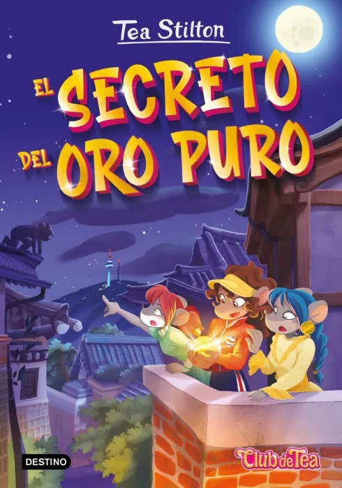El Secreto del Oro Puro - Tea Stilton 49