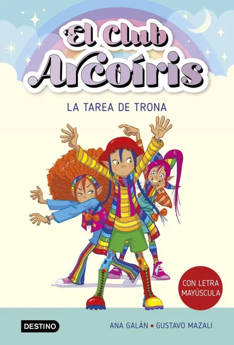 El Club Arcoiris 3 la Tarea de Trona