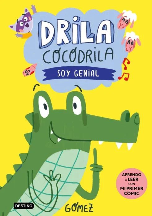 Drila Cocodrila 2. Soy Genial