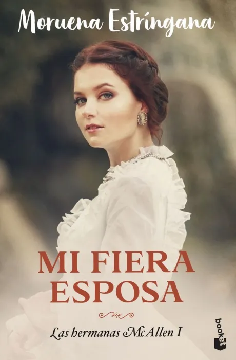 Mi Fiera Esposa. Las Hermanas Mcallen 1