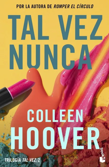 Tal Vez Nunca. Serie Tal Vez 2