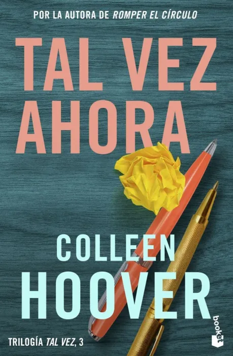 Tal Vez Ahora. Serie Tal Vez, 3