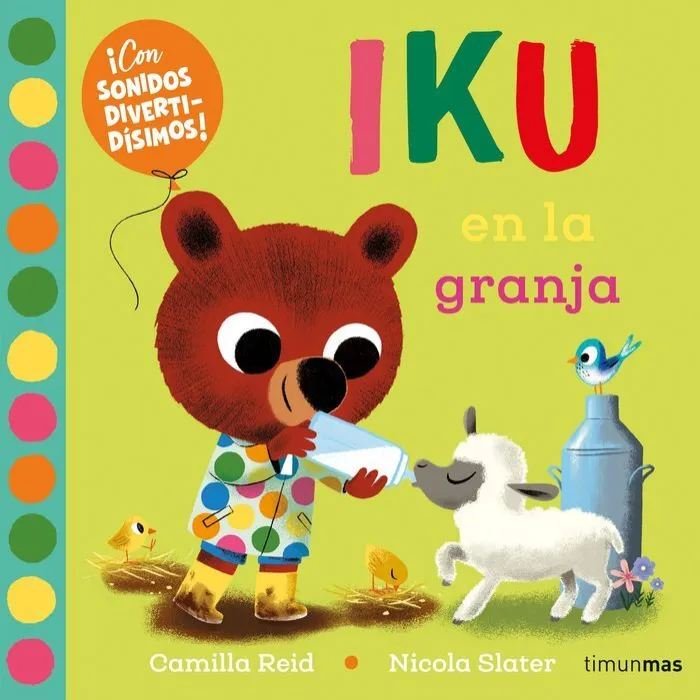 Iku en la Granja. Con Sonidos Divertidisimos