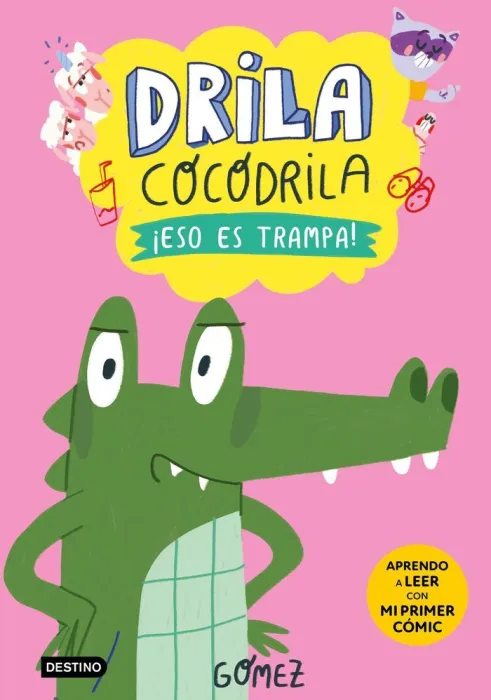 Drila Cocodrila 3 ¡Eso Es Trampa!