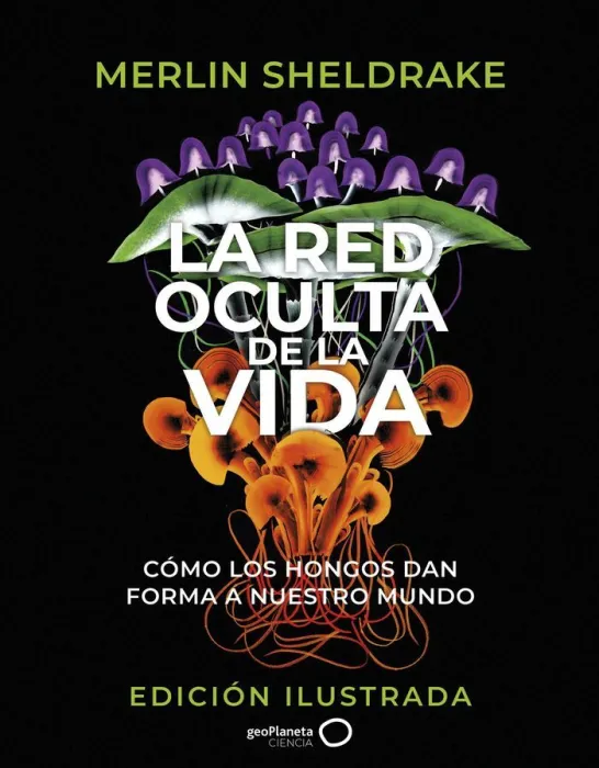 La Red Oculta de la Vida