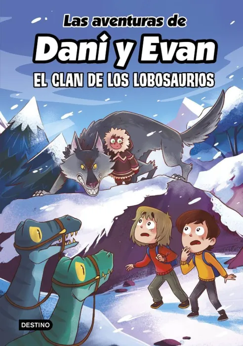 Las Aventuras de Dani y Evan 8 el Clan de los Lobosaurios