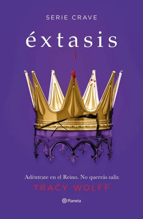 Éxtasis. Serie Crave 6
