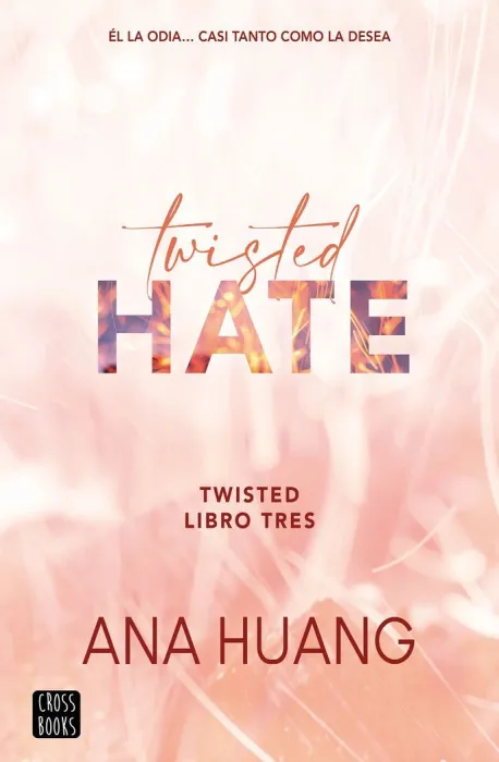 Twisted Hate (Twisted 3)