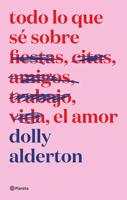 Todo lo que sé Sobre el Amor. Edición Especial
