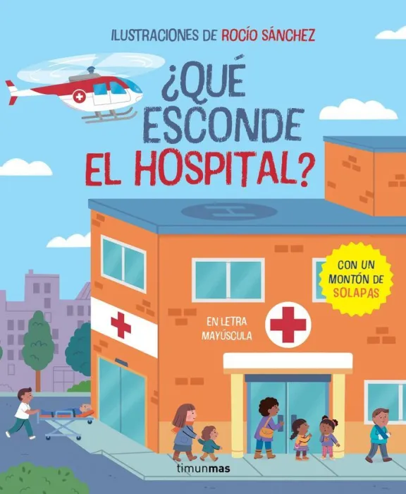 Qué Esconde el Hospital? Libro con Solapas