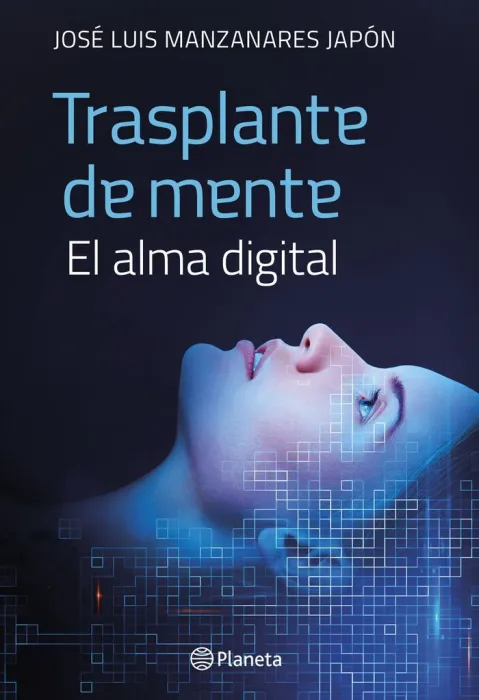 Trasplante de Mente. El Alma Digital