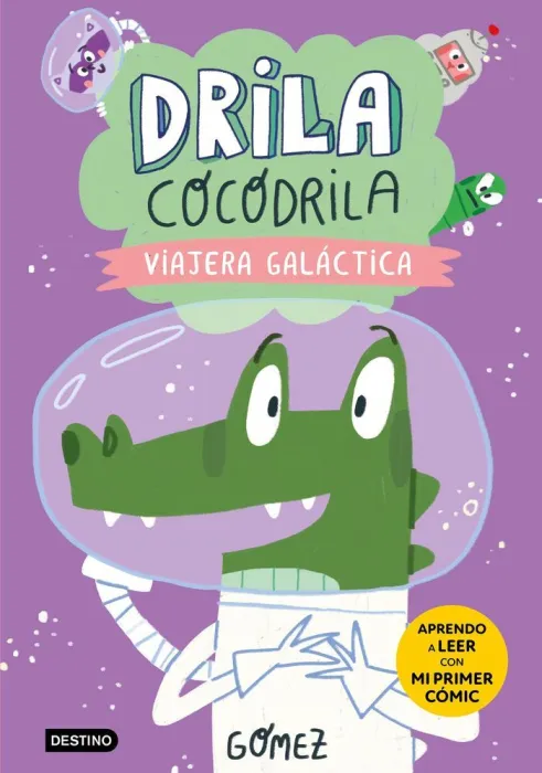Drila Cocodrila 4 Viajera Galáctica