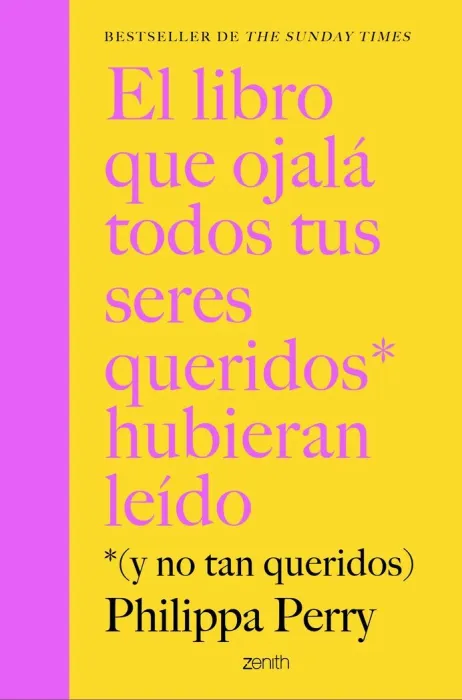 El Libro que Ojalá Todos Tus Seres Queridos Hubieran Leído
