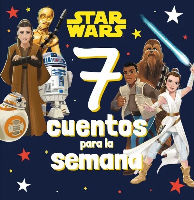 Star Wars 7 Cuentos para la Semana