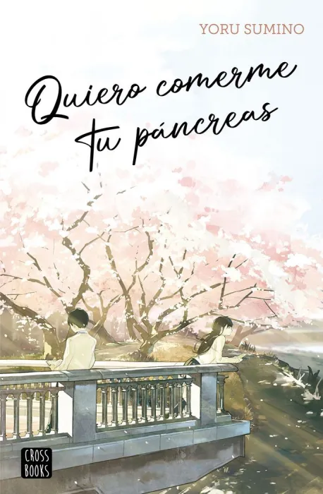 Quiero Comerme tu Páncreas