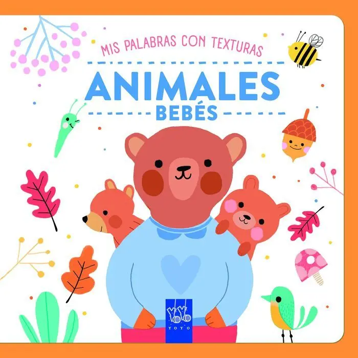 Animales Bebés. Mis Palabras con Texturas