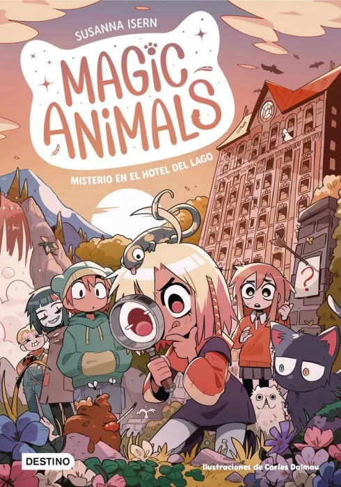 Magic Animals 6 Misterio en el Hotel del Lago