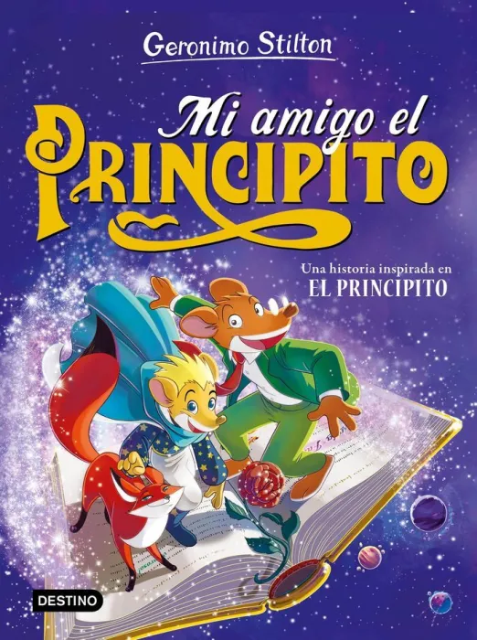 Mi Amigo el Principito - Geronimo Stilton