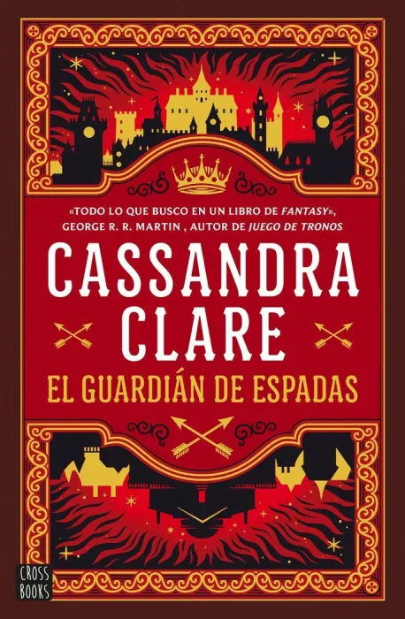 El Guardián de Espadas - las Crónicas de Castelana 1