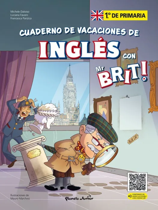 Mr. Brit. Cuaderno de Vacaciones de Inglés. 1. º de Primaria