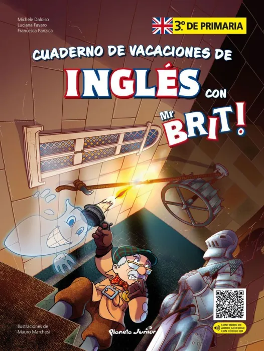 Mr. Brit. Cuaderno de Vacaciones de Inglés. 3 de Primaria