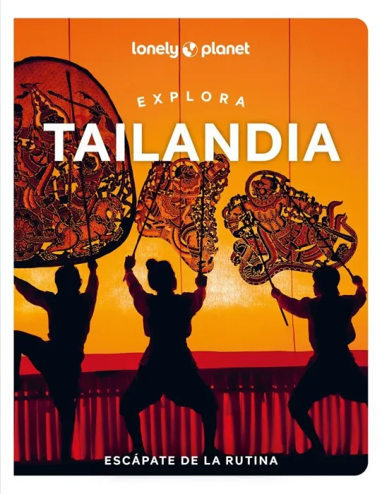 Explora Tailandia - Lonely Planet