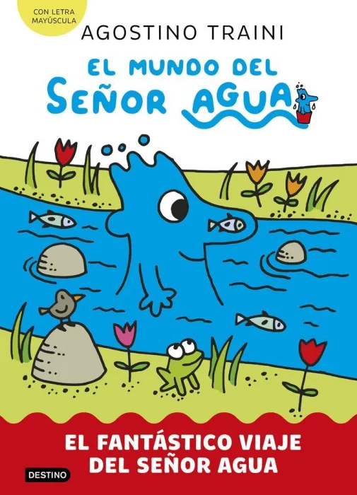 El Mundo del Señor Agua 1 el Fantástico Viaje del Señor Agua