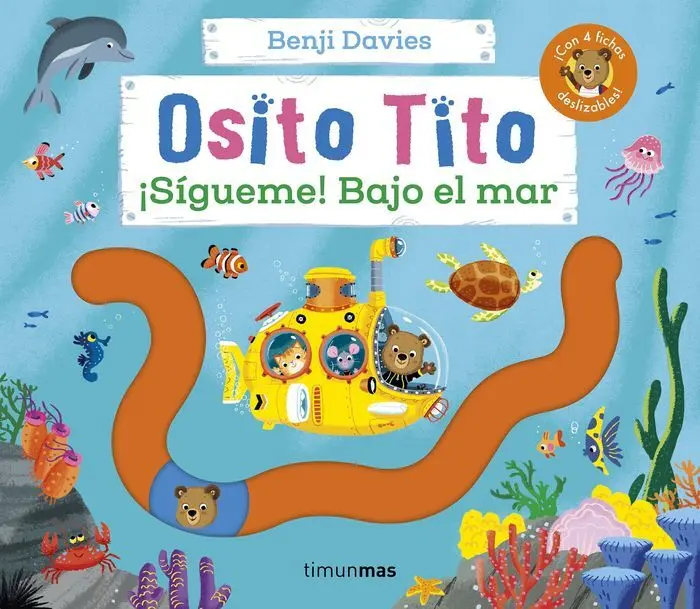 Osito Tito. ¡Sígueme! Bajo el Mar