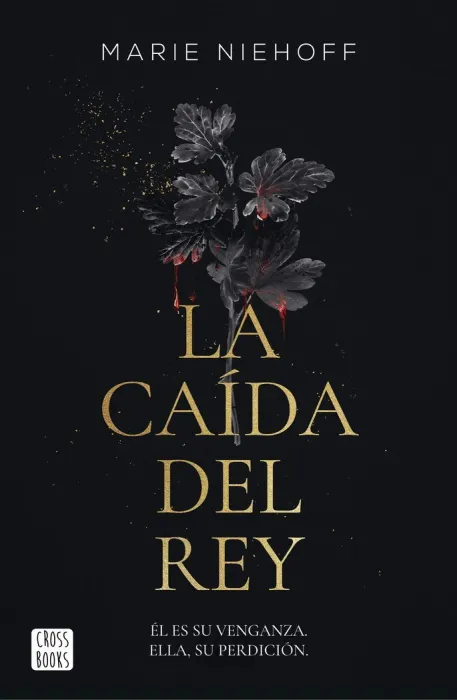 La Caída del Rey. Vampire Royals 1