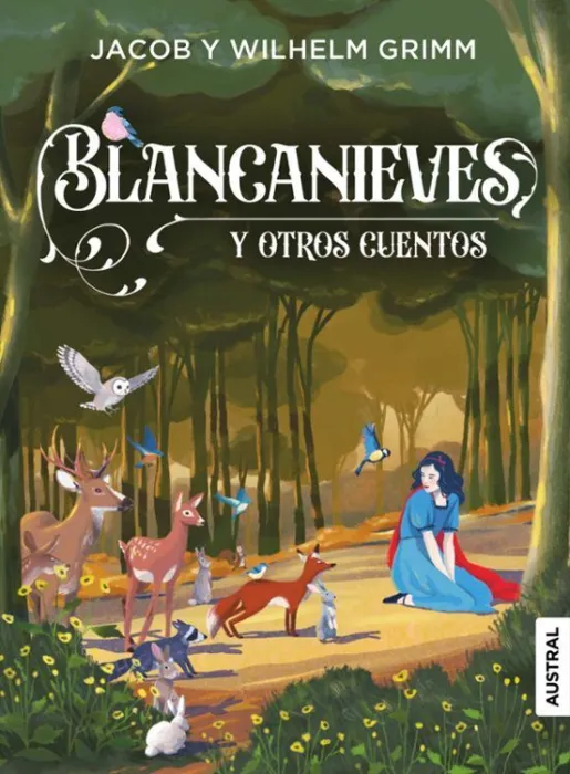 Blancanieves y Otros Cuentos