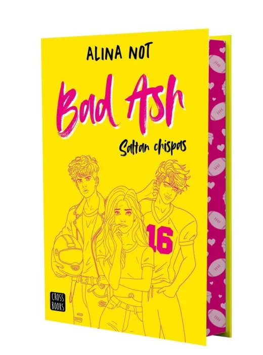 Bad Ash 1 Saltan Chispas (Edición Especial)