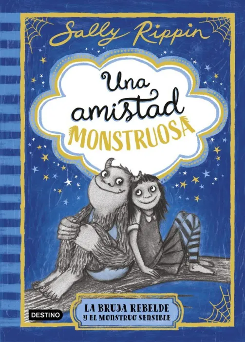 Una Amistad Monstruosa 1 la Bruja Rebelde y el Monstruo Sensible