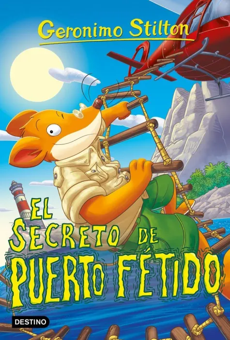 El Secreto de Puerto Fétido - Geronimo Stilton 100