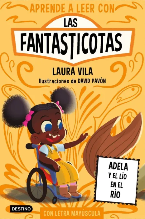 Aprende a Leer con las Fantasticotas 12 Adela y el Lío en el Río
