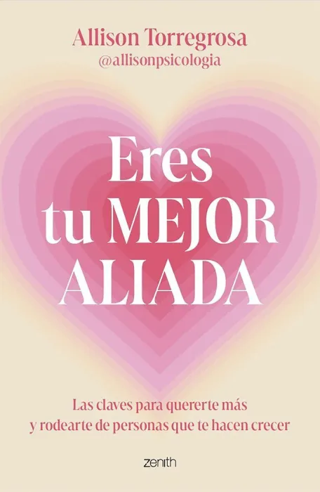Eres tu Mejor Aliada