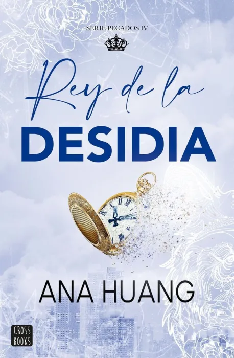 Rey de la Desidia (Pecados 4)