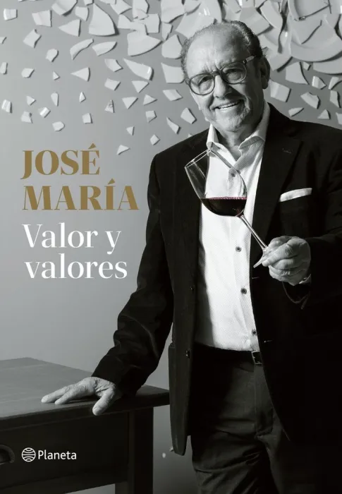 José María. Valor y Valores