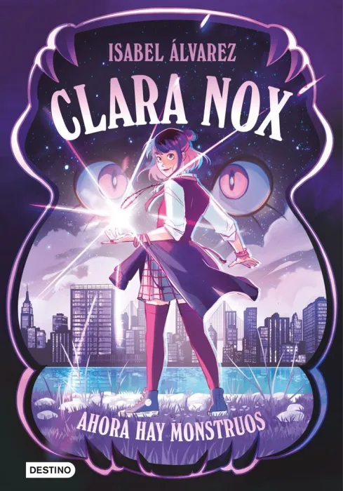 Clara Nox 1 Ahora Hay Monstruos