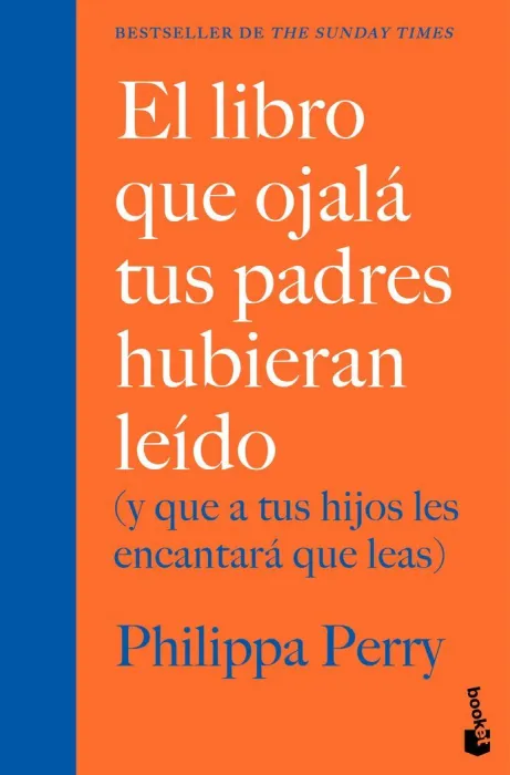 El Libro que Ojalá Tus Padres Hubieran Leído