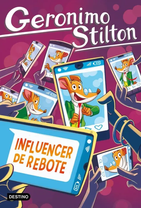 Influencer de Rebote. Geronimo Stilton 104